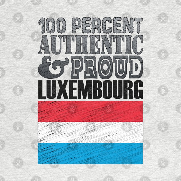 100 Percent Authentic And Proud Luxembourg! by  EnergyProjections